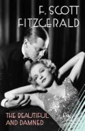 The Beautiful and Damned di F. Scott Fitzgerald edito da Scribner Book Company