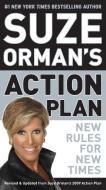 Suze Orman's Action Plan: New Rules for New Times di Suze Orman edito da SPIEGEL & GRAU