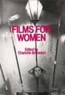 Films for Women edito da Bloomsbury Publishing PLC