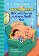 Stella Endicott and the Anything-Is-Possible Poem: #5 di Kate DiCamillo edito da CHAPTER BOOKS