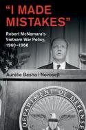 'I Made Mistakes' di Aurelie (University of Kent Basha i Novosejt edito da Cambridge University Press