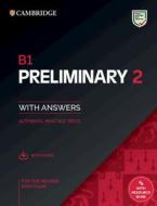 B1 Preliminary 2 Student's Book with Answers with Audio with Resource Bank: Authentic Practice Tests edito da CAMBRIDGE