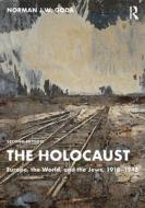 The Holocaust di Norman J.W. Goda edito da Taylor & Francis Ltd
