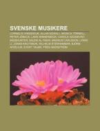 Svenske Musikere: Cornelis Vreeswijk, Al di Kilde Wikipedia edito da Books LLC, Wiki Series