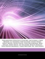 Philadelphia Athletics Coaches, Includin di Hephaestus Books edito da Hephaestus Books