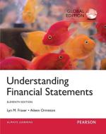 Understanding Financial Statements, Global Edition di Lyn M. Fraser, Aileen Ormiston edito da Pearson Education Limited