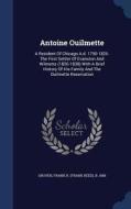 Antoine Ouilmette edito da Sagwan Press