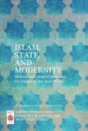 Islam, State, and Modernity edito da Palgrave Macmillan