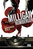 The Bronx Kill di Peter Milligan edito da Dc Comics