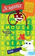 Scrabble Word Search Puzzles for Kids di Sterling Publishing Company edito da Sterling