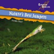 Natures Best Jumpers di Frankie Stout edito da PowerKids Press