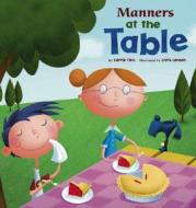 Manners at the Table di Carrie Finn edito da Picture Window Books