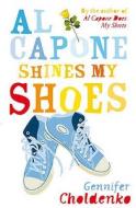 Al Capone Shines My Shoes di Gennifer Choldenko edito da Bloomsbury Publishing Plc