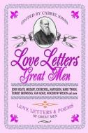 Love Letters Great Men di Carrie Jones edito da Createspace
