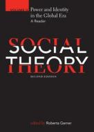 Social Theory di Roberta Garner edito da University of Toronto Press