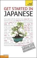 Get Started In Japanese: Teach Yourself di Helen Gilhooly edito da Hodder Education