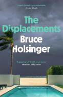 The Displacements di Bruce Holsinger edito da Headline Publishing Group