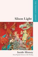 Inside History di Alison Light edito da Edinburgh University Press