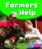 Farmers Help di Dee Ready edito da CAPSTONE PR
