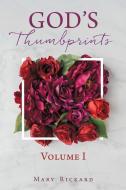 God's Thumbprints Volume I di Mary Rickard edito da XULON PR