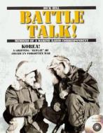 Battle Talk!: Memoirs of a Marine Radio Correspondent [With CD] di Dick Hill edito da Bookhouse Fulfillment