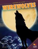 Werewolves di Allan Morey edito da CORE LIB