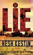 The Lie di Hesh Kestin edito da CTR POINT PUB (ME)