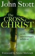 The Cross of Christ di John R. W. Stott edito da Inter-Varsity Press