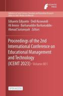 Proceedings of the 2nd International Conference on Educational Management and Technology (ICEMT 2023) edito da ATLANTIS PR