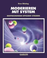Moderieren mit System edito da Gabler Verlag