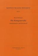 Die Konigsnovelle: 'Strukturanalyse Am Einzelwerk' di Beate Hofmann edito da Harrassowitz