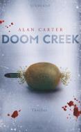 Doom Creek di Alan Carter edito da Suhrkamp Verlag AG