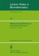 Mathematical Modeling of the Hearing Process edito da Springer Berlin Heidelberg