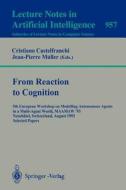 From Reaction to Cognition edito da Springer Berlin Heidelberg