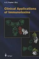 Clinical Applications of Immunotoxins edito da Springer Berlin Heidelberg