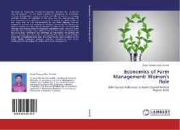 Economics of Farm Management: Women's Role di Surya Prakasa Rao Gedela edito da LAP Lambert Academic Publishing
