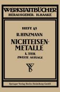 Nichteisenmetalle di Reinhold Hinzmann edito da Springer Berlin Heidelberg
