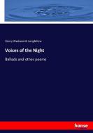 Voices of the Night di Henry Wadsworth Longfellow edito da hansebooks