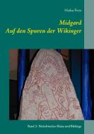 Midgard - Auf den Spuren der Wikinger di Heiko Fritz edito da Books on Demand
