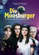 Die Moosburger di Marco Rota edito da Books on Demand