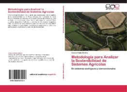 Metodología para  Analizar la Sostenibilidad de Sistemas Agrícolas di Greivin Fallas Bonilla edito da LAP Lambert Acad. Publ.