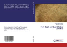 Text Book on Quantitative Genetics di Keshab Chandra Dhara, Subhash Taraphder edito da LAP Lambert Academic Publishing