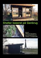 Shelter baseret på Genbrug di Gitte Ahrenkiel edito da Books on Demand
