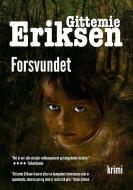 Forsvundet di Gittemie Eriksen edito da Books on Demand