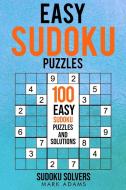 Easy Sudoku Puzzles di Soduko Solvers, Mark Adams edito da Sudoku Books
