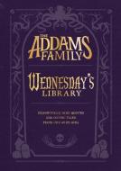The Addams Family: Wednesday's Library di Calliope Glass, Alexandra West edito da Harper Collins Publ. USA
