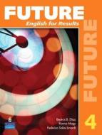 Future 4: English for Results (with Practice Plus CD-ROM) di Jane Curtis, Jeanne Lambert edito da Pearson Education (US)