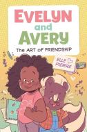 Evelyn And Avery Book 1 di Elle Pierre edito da HarperCollins