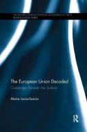 The European Union Decoded di Maria (University of Miami Lorca-Susino edito da Taylor & Francis Ltd