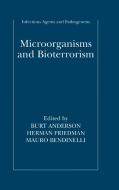 Microorganisms and Bioterrorism edito da SPRINGER NATURE